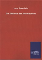 Lassa Oppenheim - Die Objekte des Verbrechens