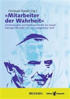 Christoph Raedel - »Mitarbeiter der Wahrheit«