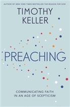 Timothy Keller, Timothy J Keller, Timothy J. Keller - Preaching