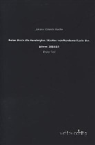 Johann Valentin Hecke - Reise durch die Vereinigten Staaten von Nordamerika in den Jahren 1818/19. Tl.1