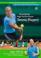 Edgar Giffenig, Neuer Sportverlag - Developing High Performance Tennis Players