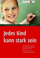 Günther Hoppe, Andre Micus, Andrea Micus - Jedes Kind kann stark sein