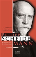 Philipp Scheidemann - Memoiren eines Sozialdemokraten. Bd.1