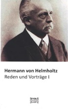 Hermann von Helmholtz, Hermann von Helmholtz - Reden und Vorträge. Bd.1