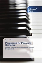 Daniel Manoiu - Pangenesis for Piano and Orchestra