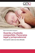 María Victoria Motos Rodríguez - Guarda y Custodia compartida: Panorama legal y jurisprudencial