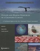 Mr Roger Howard Griffis, Roger (EDT) Griffis, Roger B. Griffis, Mr Roger Griffis, Roger Griffis, Jennifer Howard... - Oceans and Marine Resources in a Changing Climate