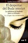 Lama Surya Das - El despertar del Buda interior : la sabiduría del budismo para occidentales. Los ocho pasos hacia la iluminación