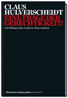 Claus Hulverscheidt - Eine Frage der Gerechtigkeit!