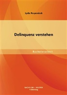 Lydia Respondeck - Delinquenz verstehen