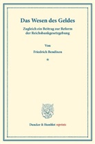 Friedrich Bendixen - Das Wesen des Geldes