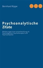 Bernhard Rippe - Psychoanalytische Zitate