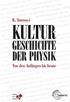 K Simonyi, Karoly Simonyi, Károly Simonyi - Kulturgeschichte der Physik