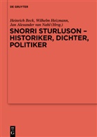 Heinrich Beck, Wilhel Heizmann, Wilhelm Heizmann, Jan A. van Nahl, Jan van Nahl, Jan van Nahl - Snorri Sturluson - Historiker, Dichter, Politiker