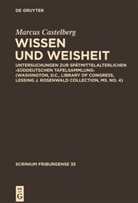 Marcus Castelberg - Wissen und Weisheit