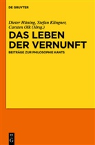 Dieter H¿ning, Dieter Hüning, Stefa Klingner, Stefan Klingner, Carsten Olk - Das Leben der Vernunft