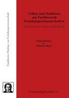 Günte Burkart, Günter Burkart, Nikolaus Meyer - Leben und Studieren am Fachbereich Erziehungswissenschaften