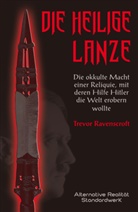 Trevor Ravenscroft - Die heilige Lanze