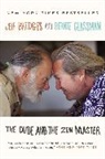 Jeff Bridges, Jeff/ Glassman Bridges, Bernie Glassman - The Dude and the Zen Master