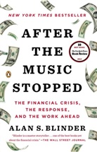 Alan Blinder, Alan S Blinder, Alan S. Blinder - After the Music Stopped
