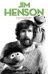 Jones Brian Jay, Brian Jay Jones - Jim Henson