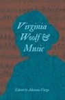 Adriana L Varga, Adriana L. Varga, Varga Adriana L - Virginia Woolf and Music