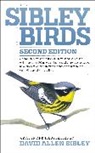 David Allen Sibley - The Sibley Guide to Birds of North America