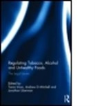 Tania (EDT)/ Mitchell Voon, Tania Mitchell Voon, Jonathan Liberman, Liberman Jonathan, Andrew Mitchell, Andrew D. Mitchell... - Regulating Tobacco, Alcohol and Unhealthy Foods