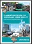 Un Habitat, Un-Habitat, Un-Habitat - Planning and Design for Sustainable Urban Mobility