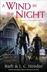 Barb Hendee, Barb/ Hendee Hendee, J. C. Hendee, J.C. Hendee - A Wind in the Night