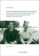 Ilka Brombach - Eine offene Geschichte des Kinos