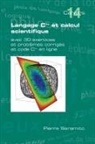 Pierre Saramito - Langage C++ et calcul scientifique