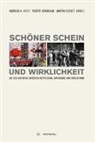 Apel, Andreas H. Apelt, Andreas H. ; Grünbaum Apelt, Grünbau, Rober Grünbaum, Robert Grünbaum... - Schöner Schein und Wirklichkeit