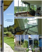 Josef Kiraly - Das Sonnenhaus als Passivhaus