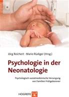 Reicher, Jör Reichert, Jörg Reichert, Rüdige, Rüdiger, Rüdiger... - Psychologie in der Neonatologie