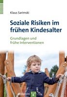 Klaus Sarimski - Soziale Risiken im frühen Kindesalter