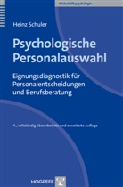 Heinz Schuler - Psychologische Personalauswahl