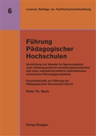 Peter Th. Senn, Peter Thomas Senn - Führung Pädagogischer Hochschulen