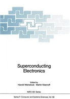 Martin Nisenoff, Harold Weinstock - Superconducting Electronics