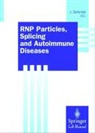 Johannes Schenkel - RNP Particles, Splicing and Autoimmune Diseases