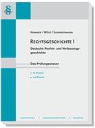 Karl E. Hemmer, Karl-Edmun Hemmer, Karl-Edmund Hemmer, Schwertmann, Schwertmann u a, Achi Wüst... - Rechtsgeschichte. Bd.1