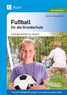 Jochen Neumerkel - Fußball für die Grundschule