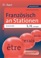 Carolina Sonnenschein - Französisch an Stationen SPEZIAL - Grammatik 3./4. Lernjahr