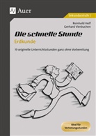 Hel, Reinhol Helf, Reinhold Helf, Vierbuchen, Gerhard Vierbuchen - Die schnelle Stunde Erdkunde