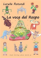 Lorella Rotondi - La voce del Rospo