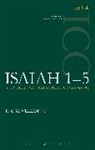 H G M Williamson, H. G. M. Williamson, Hugh Williamson, Professor H.G.M. Williamson, Professor H.G.M. (University of Oxford Williamson, Graham I Davies... - Isaiah 1-5 (ICC)