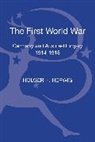 Holger H Herwig, Holger H. Herwig, Herwig Holger H - The First World War