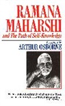 Arthur Osborne - Ramana Maharshi And The Path Of Self Knowledge