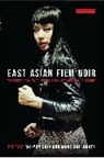Mark Gallagher, Chi-Yun Shin, Chi-Yun Gallagher Shin, Mark Gallagher, Julian Ross, Chi-Yun Shin - East Asian Film Noir