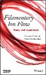 Vitantonio Amoruso, F Lattarulo, F. Lattarulo, Francesco Lattarulo, Francesco Amoruso Lattarulo, Lattarulo Francesco - Filamentary Ion Flow